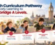 British curriculum guide from Early Years to Cambridge A Levels